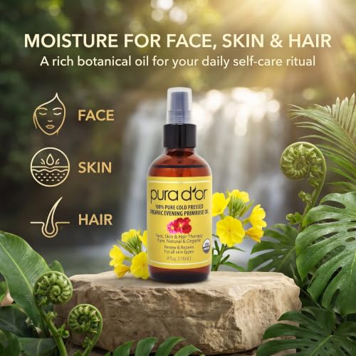 PURA D'OR Organic Evening Primrose Oil 100% Pure Cold Pressed w/Essential Fatty Acids & Antioxidant Rich - Moisturizes, Rejuvenates, Renews & Restores - Skin, Hair & Face 4 Oz Ayurvedic Skin Care